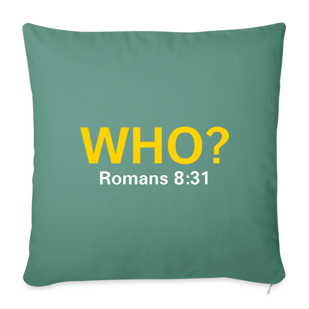 WHO? Throw Pillow - cypress green