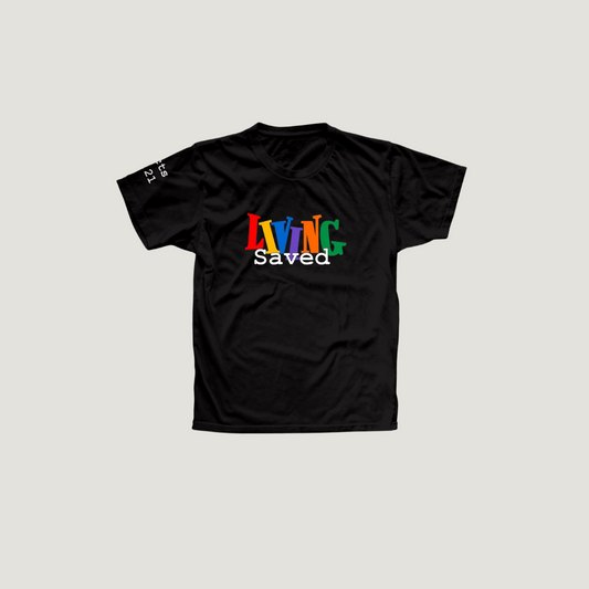 Living Saved T-Shirt