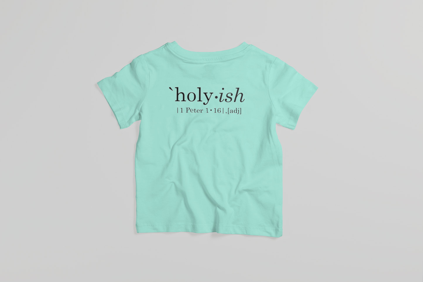 Child Holy•ish T-Shirt