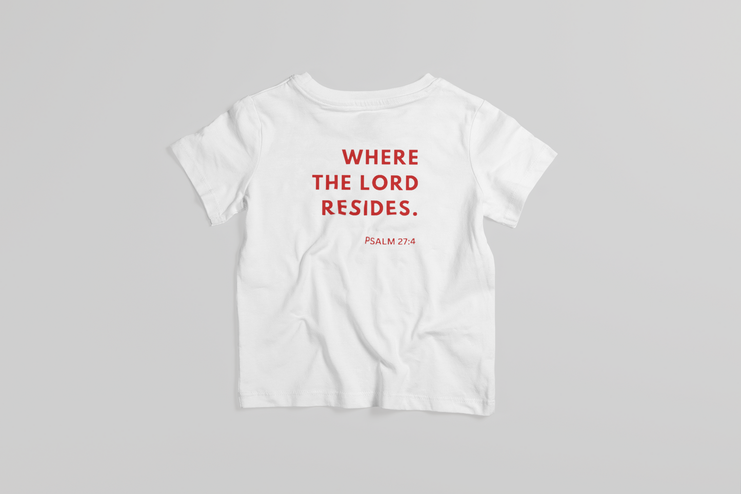 Child Where The Lord Resides T-Shirt