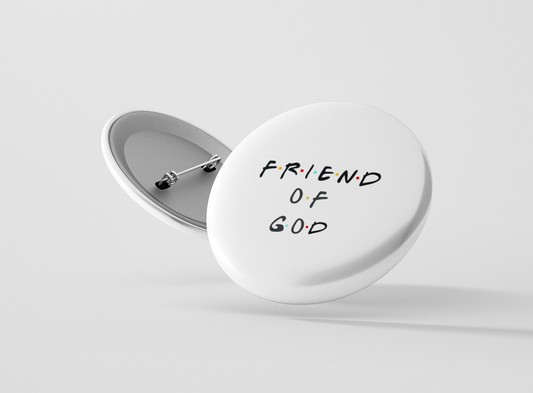 Friend of God Button